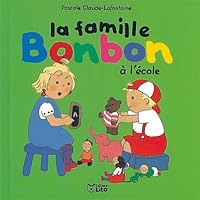 La Famille Bonbon À L'école 2244498034 Book Cover