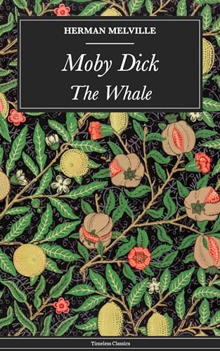 Moby Dick: The Whale (English Edition)