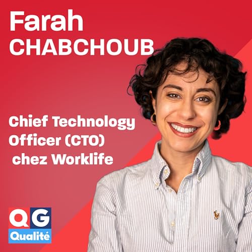 Farah Chabchoub - CTO chez Worklife - De QA &agrave; CTO en moins de 10 ans Podcast Por  arte de portada