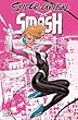 セール中のKindle本18：Spider-Gwen: Smash (Spider-Gwen: Smash (2023-2024)) (English Edition)