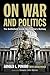 On War and Politics: The Battlefield Inside Washington's Beltway