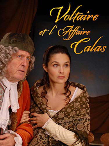 Voltaire et l'Affaire Calas