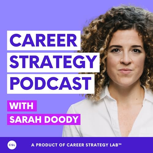Career Strategy Podcast with Sarah Doody | UX, Product Design, UX Research cover art