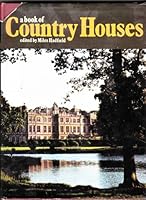A book of country houses; 0600430278 Book Cover