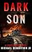 Dark Son (Lance Brody Book 2)