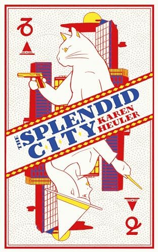 The Splendid City
