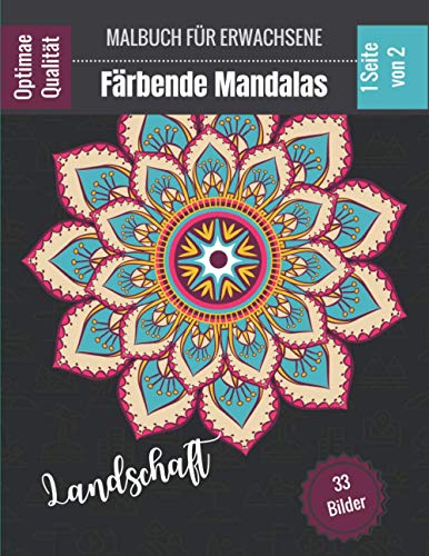 Malbuch für Erwachsene - Landschaft Mandalas: Prächtige Mandalas für das leidenschaftliche | Malbuch Erwachsene und Kinder Anti-Stress und Entspannung ... für Liebhaber des Zeichnens (German Edition)