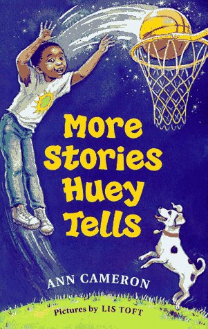 More Stories Huey Tells: Cameron, Ann, Toft, Lis: 9780374350659: Amazon ...