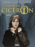  L\'Ordre de Cicéron - Tome 04: Verdicts