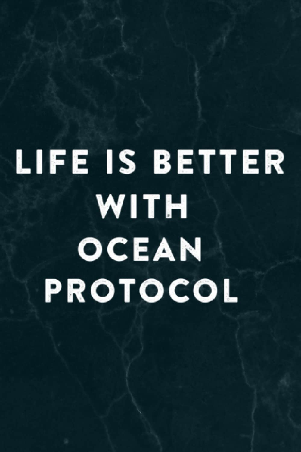Ocean Protocol Crypto, Life is Better With Ocean Protocol Pretty Notebook  Planner: Ocean Protocol, Halloween, Thanksgiving, New years, Christmas  Gifts ... adults, teens, kids, boys, girls,Do It All: Buy Online at Best