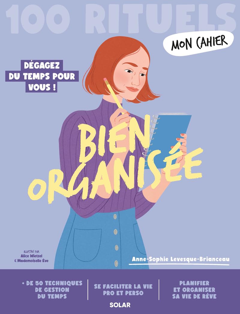 Mon Cahier 100 rituels Bien organisée