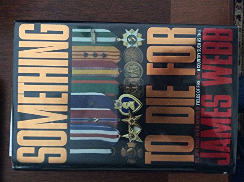 Something to Die for: A Novel