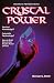 Crystal Power (Llewellyn's PSI-TECH series)