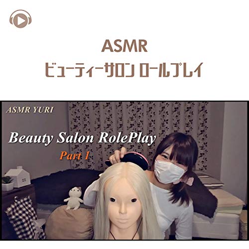 Amazon.com: ASMR - Beauty salon roleplay : ASMR by ABC & ALL BGM ...