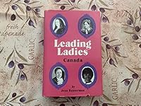 Leading ladies Canada 0919303188 Book Cover