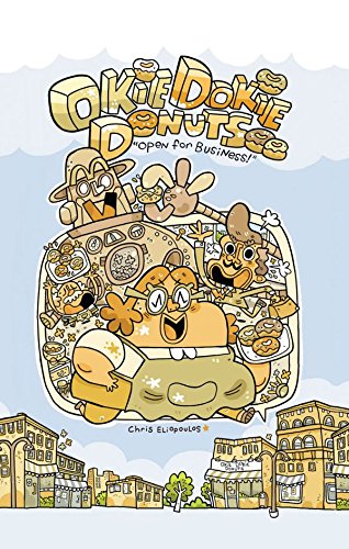 Amazon Com Okie Dokie Donuts Open For Business Ebook Eliopoulos Chris Eliopoulos Chris Kindle Store