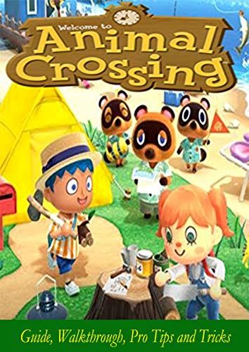 Animal Crossing: New Horizons: Guide, Walkthrough, Pro Tips and Tricks