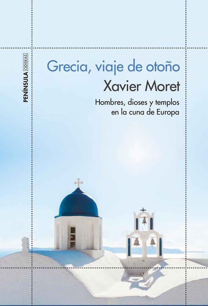 Grecia, viaje de otoño: Hombres, dioses y templos en la cuna de Europa (ODISEAS)