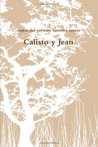 Calisto Y Jean