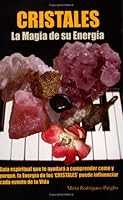 CRISTALES La magia de su Energia 0976582708 Book Cover