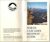 North Cascades Highway Guide 0914019104 Book Cover