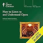 Cover of How to Listen to and Understand Opera