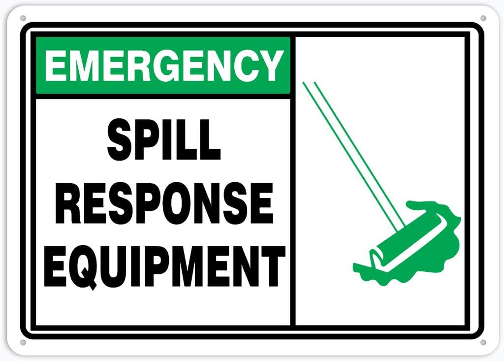 8"x12" Aluminum Tin Sign Plate - Emergency Spill Response Equipment - Safety Restriction Alert, Caution Warning Notice
