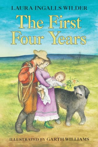 Cover of The First Four Years (Little House, 9)