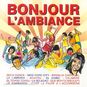 Bonjour L'Ambiance Vol 1: Compilation: Amazon.es: CD y vinilos}