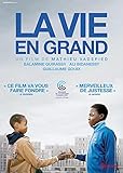La Vie en grand