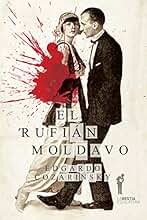 El rufián moldavo
