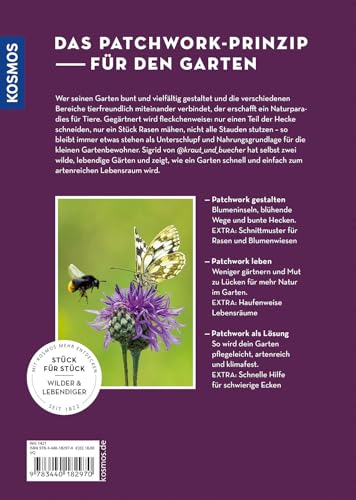 Patchwork-Gärtnern: Stück für Stück mehr Natur im Garten. Ein Garten wie ein Mosaik: weniger Arbeit, mehr Vielfalt. Lebensräume für Tiere. Wilde Hecken, blühende Steine, bunte Wieseninseln. – vue 2