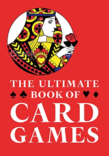 The Ultimate Book of Card Games