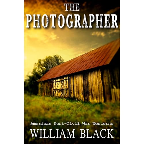 The Photographer by William Black episode artwork