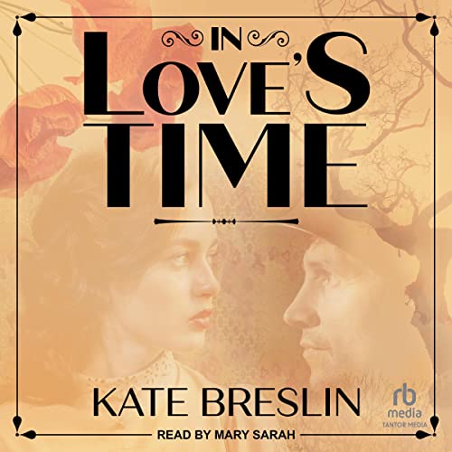In Love&amp;rsquo;s Time (Written by Kate Breslin) episode artwork