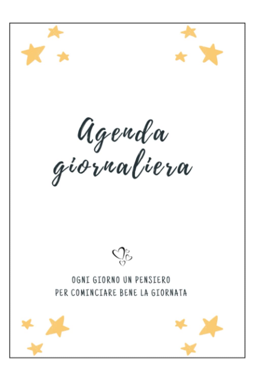 Independently published Agenda giornaliera | Senza data | 15x23 cm | Design semplice, pensieri del giorno, idee e appuntamenti