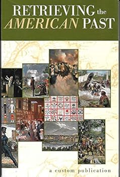 Paperback Retrieving the American Past (Columbus State Community College) Book