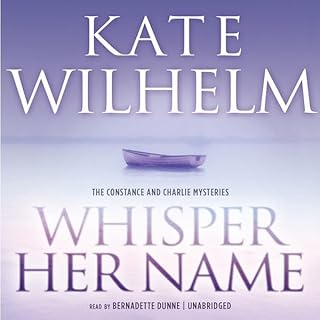 Whisper Her Name Audiolibro Por Kate Wilhelm arte de portada