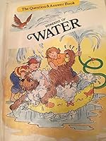 Wonders of Water (Question & Answer Books (Troll)) 0893758752 Book Cover