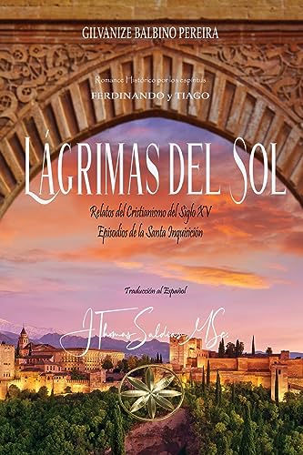 Lágrimas del Sol (Spanish Edition)