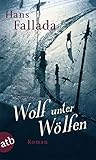 fallada jeder stirbt für sich allein  Wolf unter Wölfen: Roman