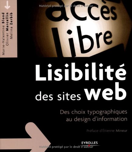 Télécharger Lisibilité des sites web : Des choix typographiques au design d'information Francais PDF