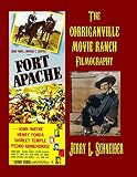 The Corriganville Movie Ranch Filmography (English Edition)