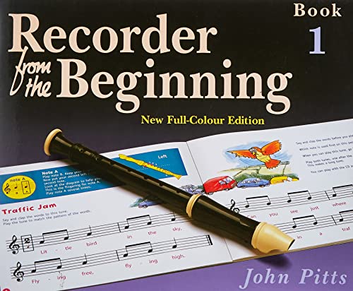 Recorder from the Beginning Book 1 - Full Color Edition | Easy Beginner Recorder Method for Kids Ages 7 to 11 |Sheet Music with Step by Step Music Instruction for Classroom Learning and Home Practice