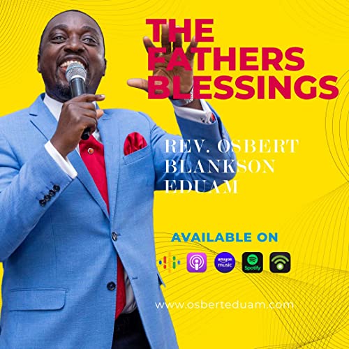 THE FATHERS BLESSINGS