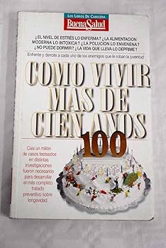Paperback Cómo vivir más de cien años Book