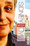 Sidney Myer Live at the Laurie Beechman Theatre