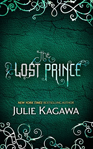 The Lost Prince The Iron Fey Book 5 Kindle Edition By Kagawa Julie Literature Fiction Kindle Ebooks Amazon Com