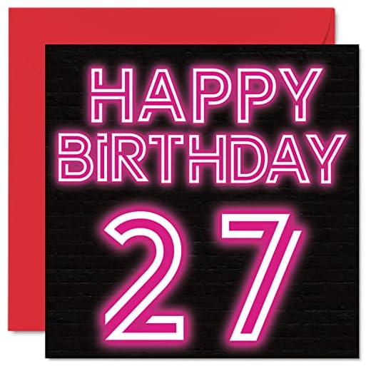 Divertidas tarjetas de cumpleaños de 27 para hombres y mujeres – Neon Glow – Tarjeta de feliz cumpleaños para hijo, hija, hermano, hermana, 145 mmx145 mm, tarjeta de felicitación de 27 cumpleaños