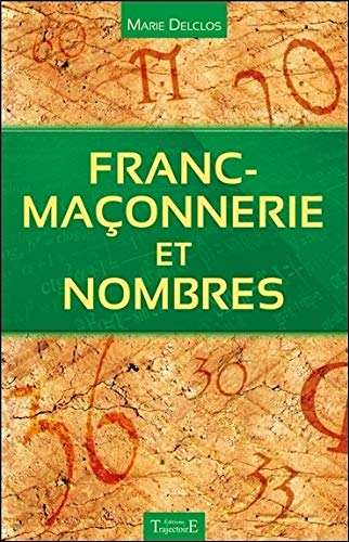 Télécharger Franc-maçonnerie et nombres Livre PDF Gratuit